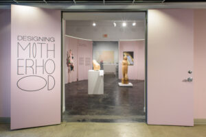 Designing Motherhood Explores the Connections Between Caregiving and Craft – Houston Center for Contemporary Craft