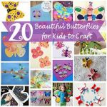 20 Beautiful Butterfly Crafts for Kids