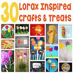 30 Lorax Crafts and Treats