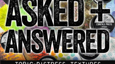 ASKED+ANSWERED:DISTRESS TEXTURES | Tim Holtz